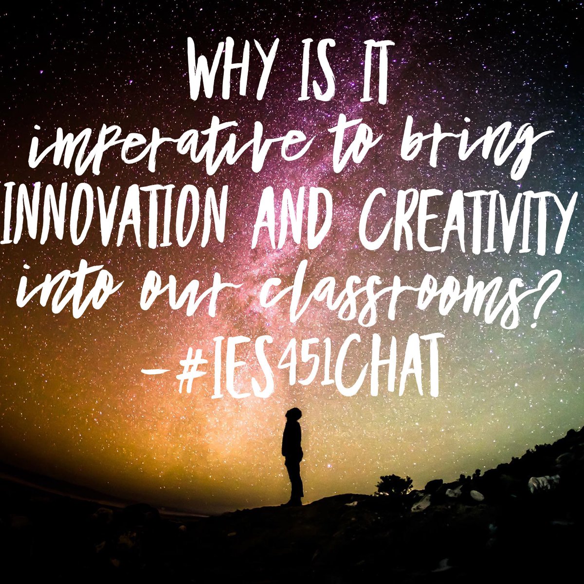 tsschmidty's tweet photo. Our #SlowTwitterChat question looks at how we can model passion, innovation, and creativity for our students! #IES451Chat @ChapmanU https://t.co/mjtJaSUIFs