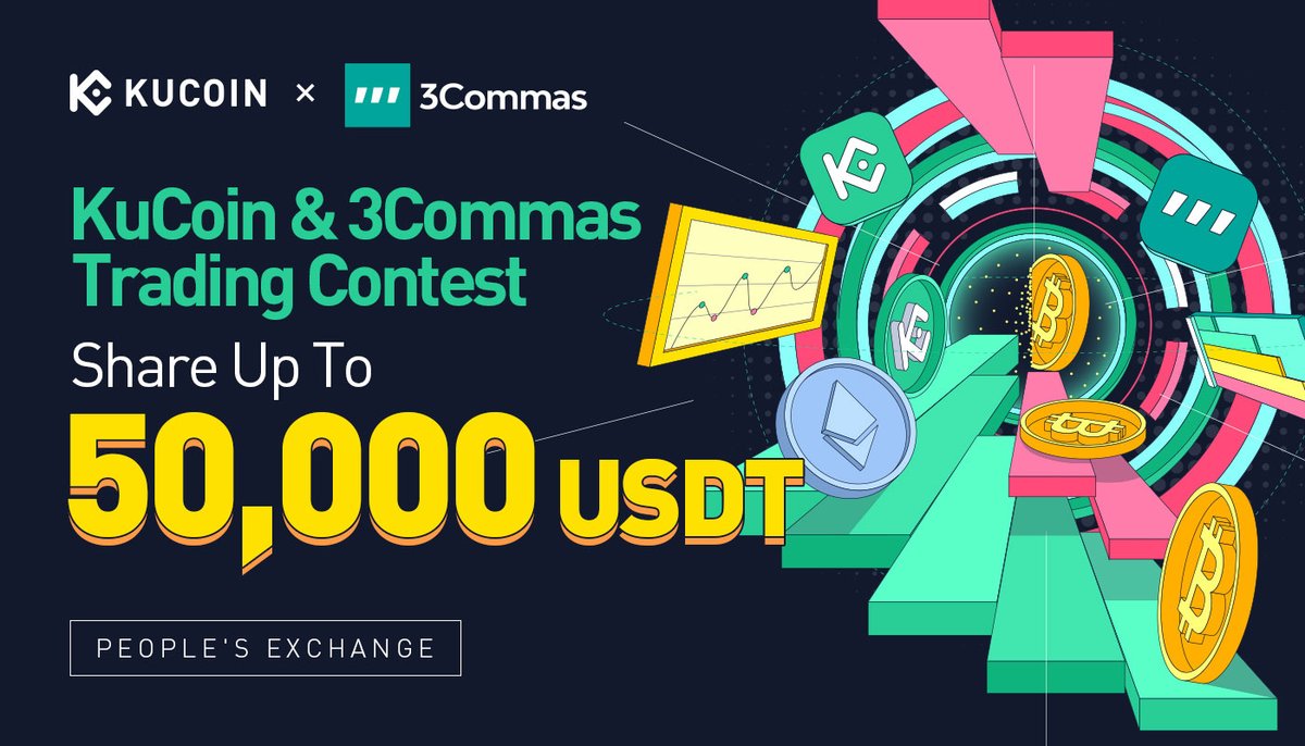 kucoincom's tweet photo. #KuCoin &amp; @3commas Trading Contest: Share Up to 50,000 $USDT

Details: https://t.co/IteEc8ZoN1 https://t.co/YneoIZ63uc
