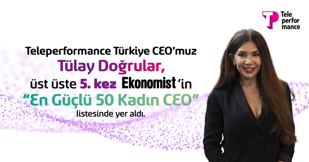 Teleperformance Türkiye CEO’muz Tülay Doğrular, üst üste 5. kez Ekonomist Dergisi’nin “En Güçlü 50 Kadın CEO” 🏆 listesinde!

Listede yer alan tüm yetenekli, güçlü ve başarılı CEO’ları tebrik ediyoruz.
#Teleperformance #TPWomen #Proud2BeTP <a href="/EkonomistDergi/">Ekonomist Dergisi</a>