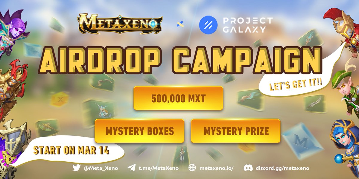 🛸#METAXENO X @ProjectGalaxyHQ #Airdrop CAMPAIGN.🌄🏕️ ⏰Start on MAR 14 👇Check this link to participate in the event.👇 galaxy.eco/MetaXeno/campa… #GameFi #PlayToEarn #NFT #Giveaway #Airdrop