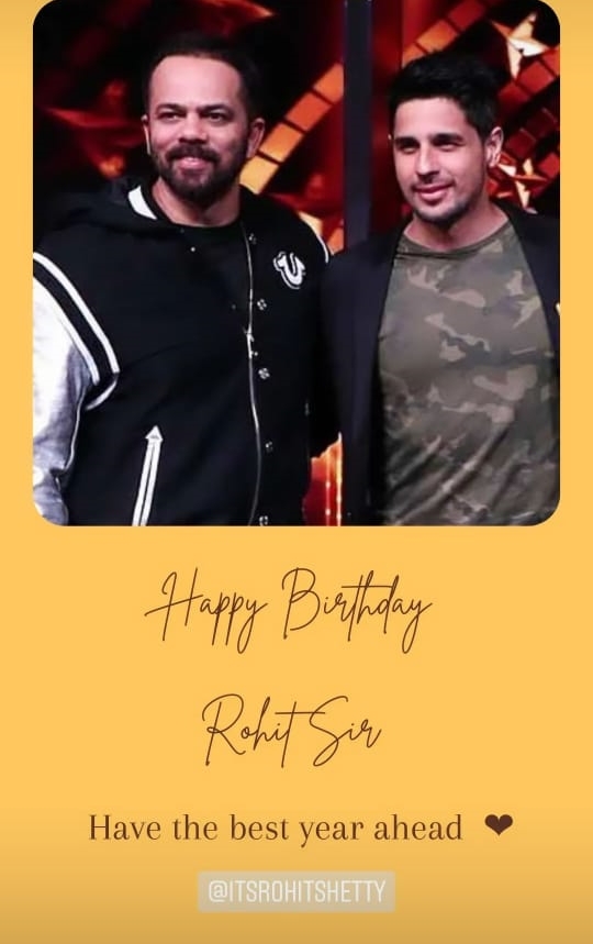 Sidharth Malhotra wishes happy birthday to Rohit Shetty via his insta story!  