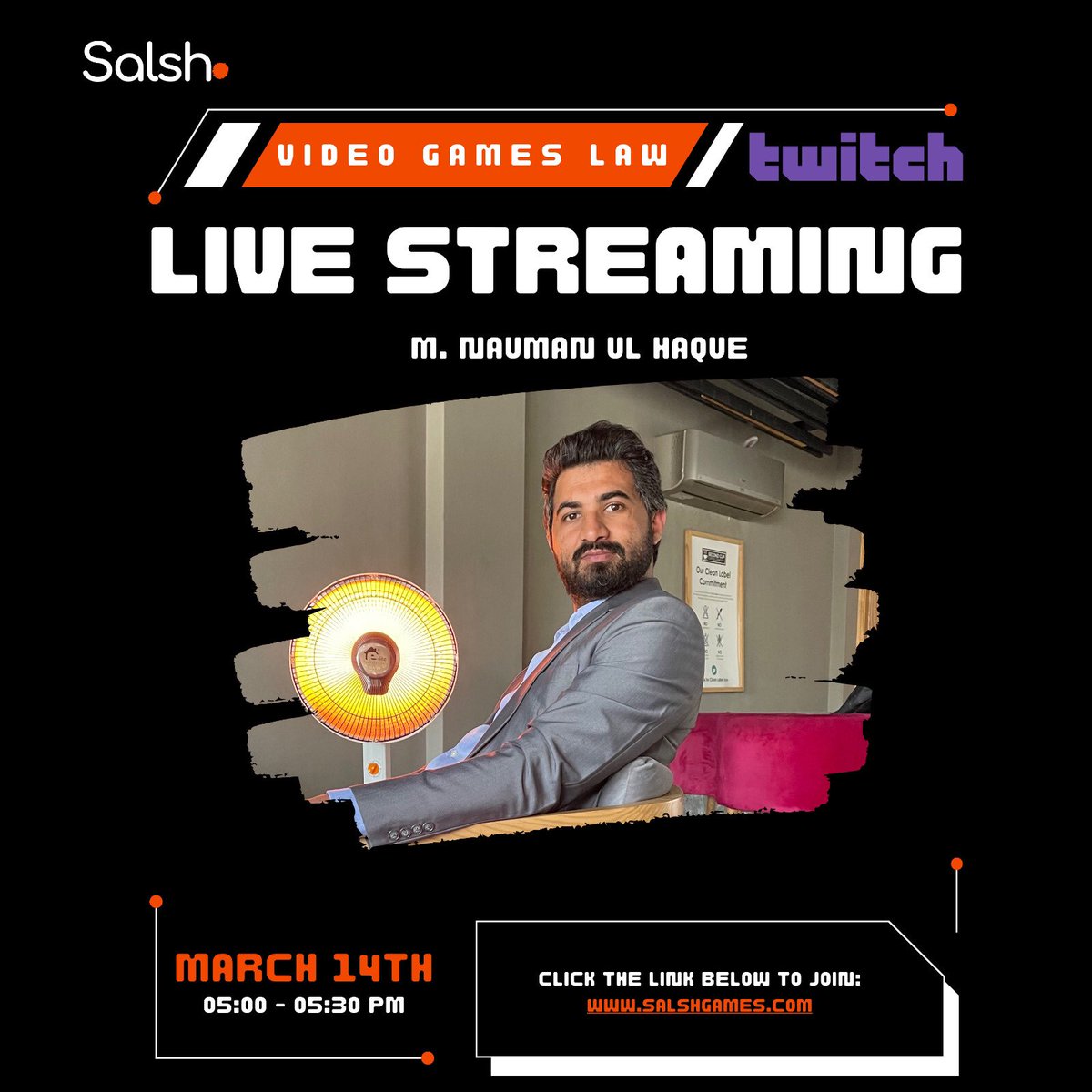 SalshGames's tweet photo. Meet our Lawyer of Salsh Games, Pakistan today, 14th March 2022 from 5:00PM - 5:30PM live streaming on twitch. 
￼Follow the Link 
https://t.co/1vdkc9RDjz @GamesSalsh https://t.co/4UWMm5YviW