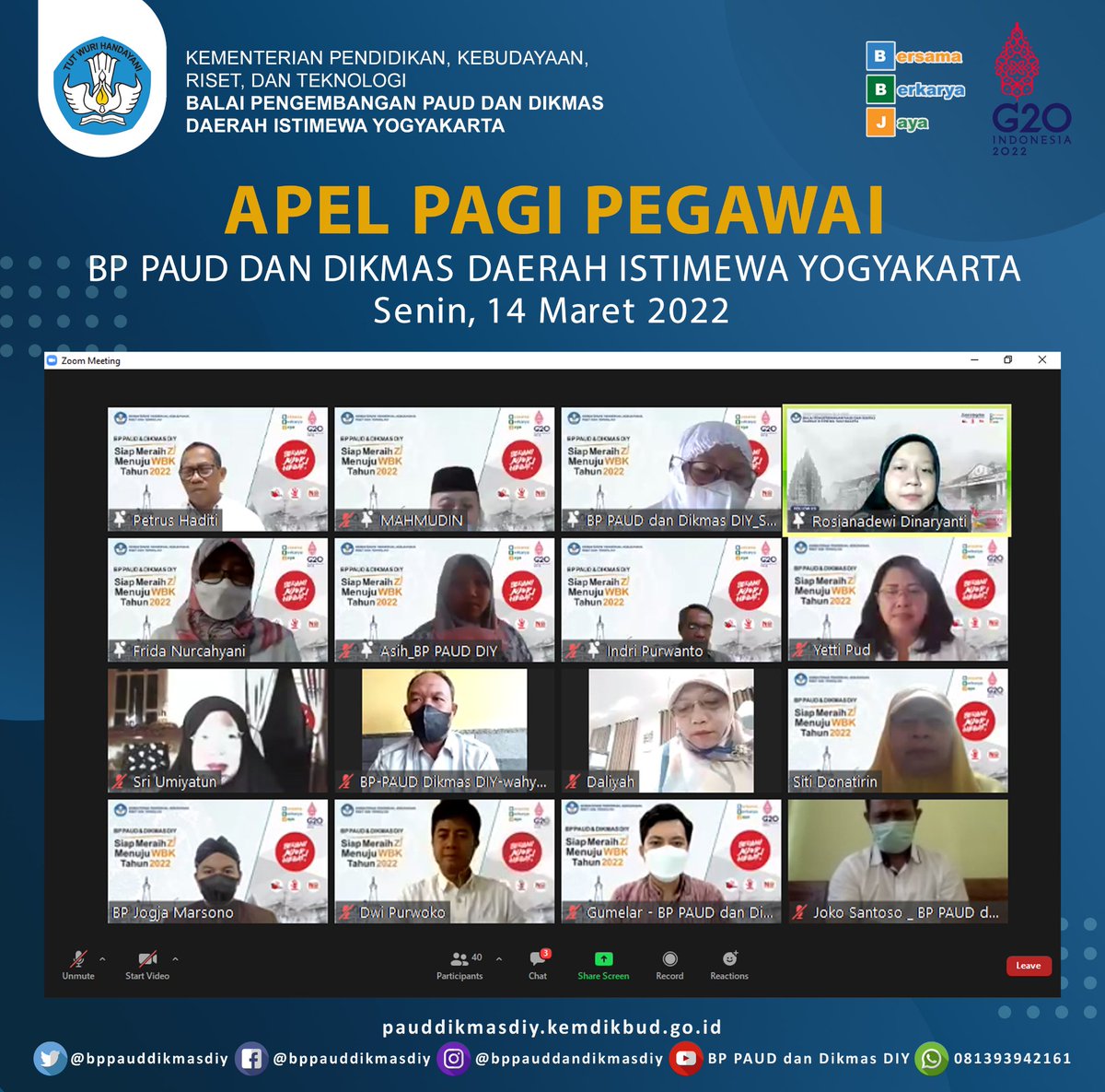 bppauddikmasdiy's tweet photo. Pelaksanaan apel pagi virtual pegawai BP PAUD dan Dikmas D.I. Yogyakarta, Senin 14 Maret 2022. Apel diikuti oleh seluruh pegawai dan yang bertindak sebagai pembina apel adalah Ketua Tim Kerja Pembangunan Zona Integritas, Frida Nurcahyani, S.E., M.Ak.

#BersamaBerkaryaJaya https://t.co/kx6E6NOKEp
