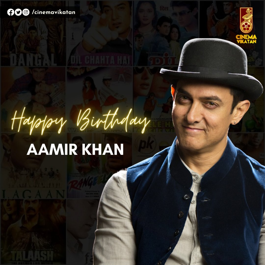 Happy Birthday Aamir Khan!  | 