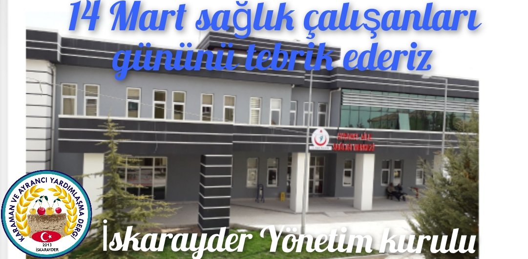 Gece,gündüz,kar,kış, demeden memleketimiz dört bir yanında bizlerin sağlığı için özveriyle çalışan sağlık çalışanları gününü tebrik ederiz.
#Karaman #Ayrancı #14Mart #İskarayder <a href="/saglikbakanligi/">T.C. Sağlık Bakanlığı</a>