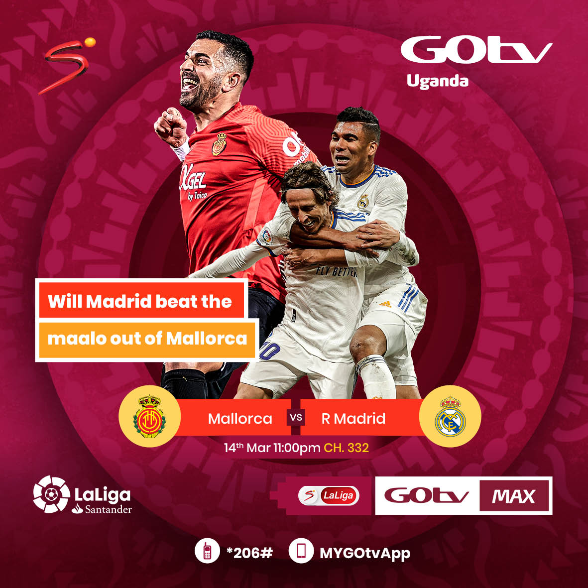 GOtvUganda's tweet photo. Los Blancos continue their dominance on top. Watch them tussle it out with Mallorca at 11:00 PM on SS La Liga Ch 332.
Download MyGOtv App: https://t.co/l5isueNaz6 to upgrade your package and get stepped up to the next.
#LinnyaGradeNeGOtv #OurHomeOurFootball https://t.co/vYjej8uoNU