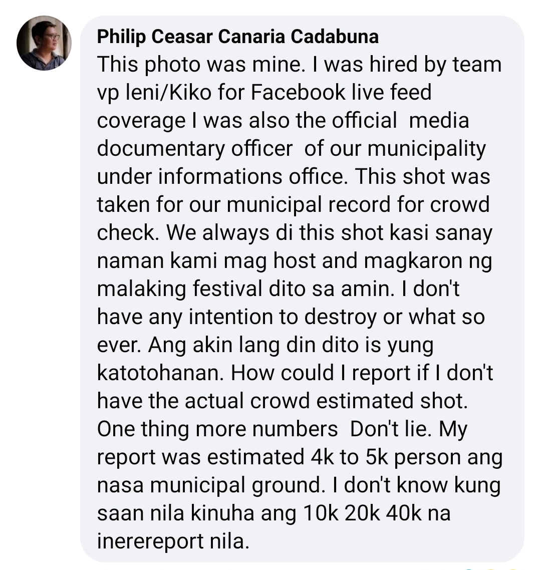 WebBuzzr's tweet photo. Philip Ceasar Cadabuna, photographer, videographer and official media documentary officer of Echague, Isabela, the venue of Leni's recent rally, was hired to do Facebook live coverage. He reported an estimated 4k to 5k crowd size. Team Leni tells news outlets that it is 10k. 😮😱 https://t.co/SzObIrkUuQ