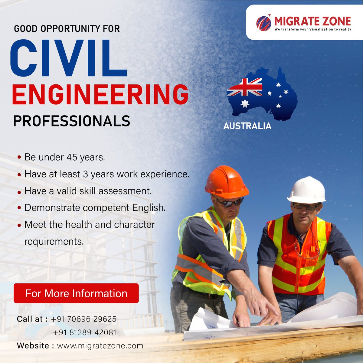 Looking to work in Civil Engineering?
Take advantage of the opportunities available abroad
For more information, contact us now
Immigration Consultant for Australia &amp; Canada
Email:- info@migratezone.com
Call Us:- +91 70696 29625, 9974950032
Website: migratezone.com