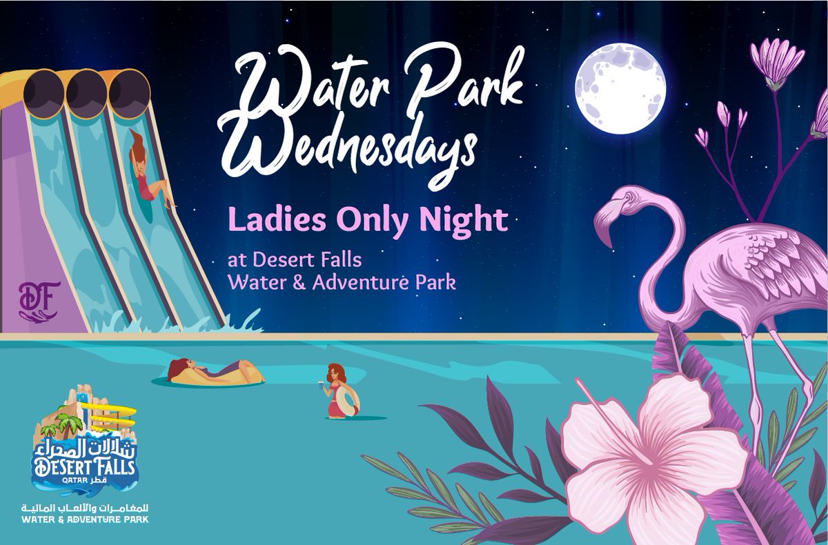 MarhabaQatar's tweet photo. At Desert Falls Water &amp; Adventure Park in @HiltonSalwa, ladies can enjoy an unforgettable night filled with adrenaline rush and the tastiest meal offerings every Wednesday starting 9 March 2022, from 7 pm to 11 pm.

READ: https://t.co/oASU3bb6PT

#LadiesOnlyNight #MarhabaQatar https://t.co/7ZoZUXKfAm