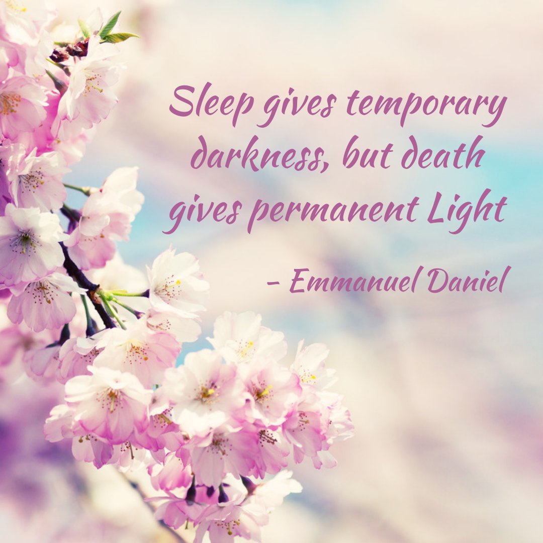 _emmanueldaniel's tweet photo. Sleep gives temporary darkness, but death gives permanent Light - Emmanuel Daniel
#life #light #sleep #love #future #lightforever #Christ https://t.co/KnQKEkzGFb