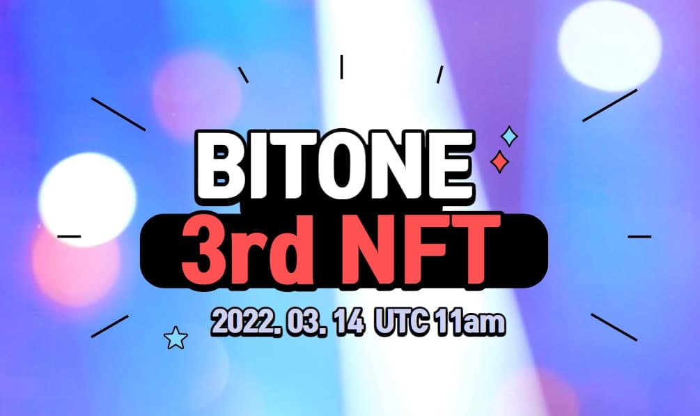 bitone_twit's tweet photo. BITONE BETA NFT will be opened soon!🔥🔥

The 3rd draw for BITONE BETA NFT will be proceed as follow.

🔶3/14 UTC 11AM
Price: 9,000 TRX
Limited quantity: 5,000 https://t.co/2q84WJwFdF