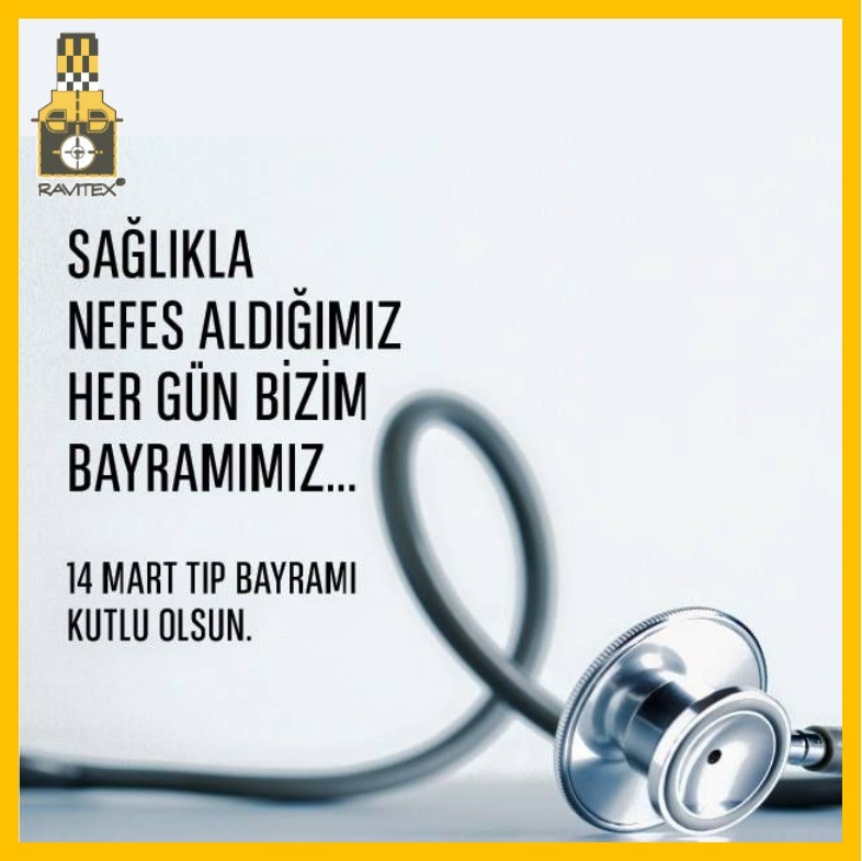 #14marttıpbayramı #tıpbayramı #sağlıkçalışanları
#ravitex