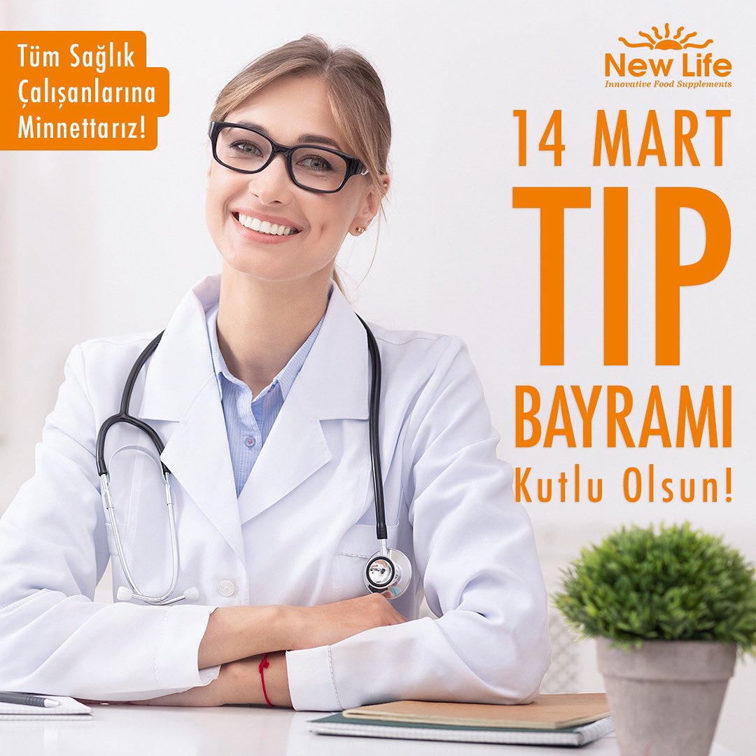 NewLifeTurkiye's tweet photo. Tüm Sağlık Çalışanlarımızın 14 Mart Tıp Bayramı Kutlu Olsun! https://t.co/e5jCc1537L