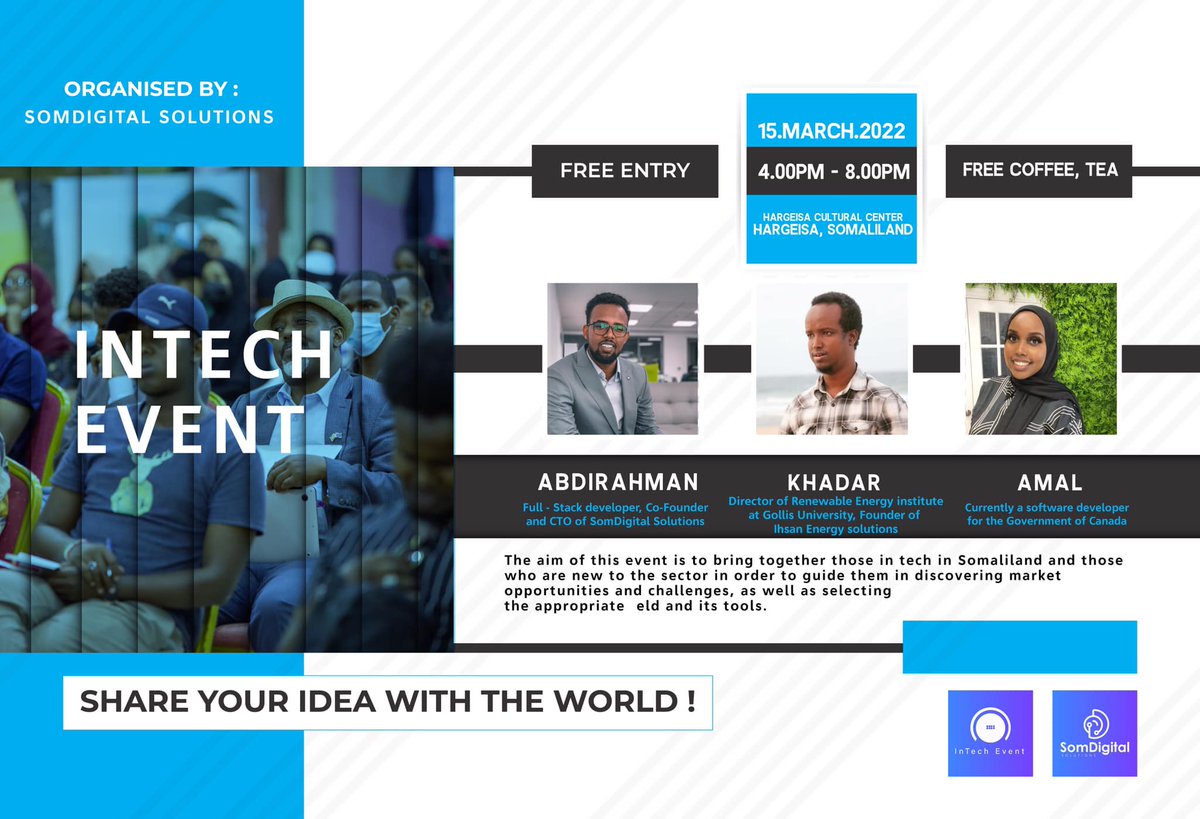 hakaale's tweet photo. #InTechEvent - We cordially invite all Hargeisa residents who are interested in Technology as well as those who are working in the tech industry to join us for an event to be held at @HargeysaCC Tomorrow

We are also hosted by @Ismail_WR  the owner of WorldRemit and Sahamiye https://t.co/KwpiDiNibC