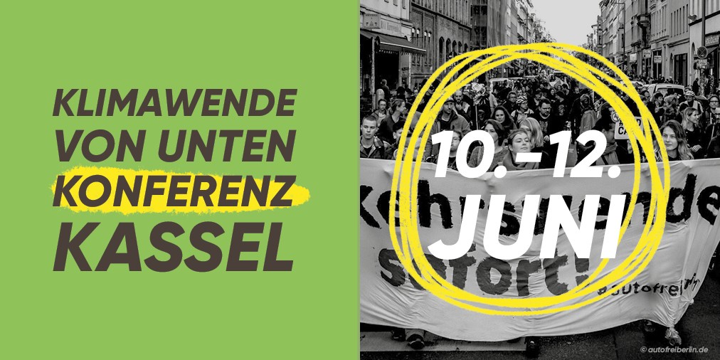Save the date! Vom 10.-12. Juni findet die große #Klimawende von unten Konferenz in #Kassel statt. Dort erfährst du, wie du in deiner Stadt ein #Klima-Bürgerbegehren starten kannst und triffst viele Gleichgesinnte zum Austausch. Anmeldung: klimawende.org/konferenz