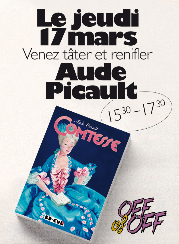 BdCul's tweet photo. 🧅🍆 Festival d'Angoulême 🥒🍑
Jeudi 17 mars, venez prendre le thé en compagnie d'Aude Picault dans les jardins du Off of Off au 37 rue Hergé.
#AudePicault #Angoulême2022 #OffofOff #Comtesse https://t.co/mHTpz0JDiH