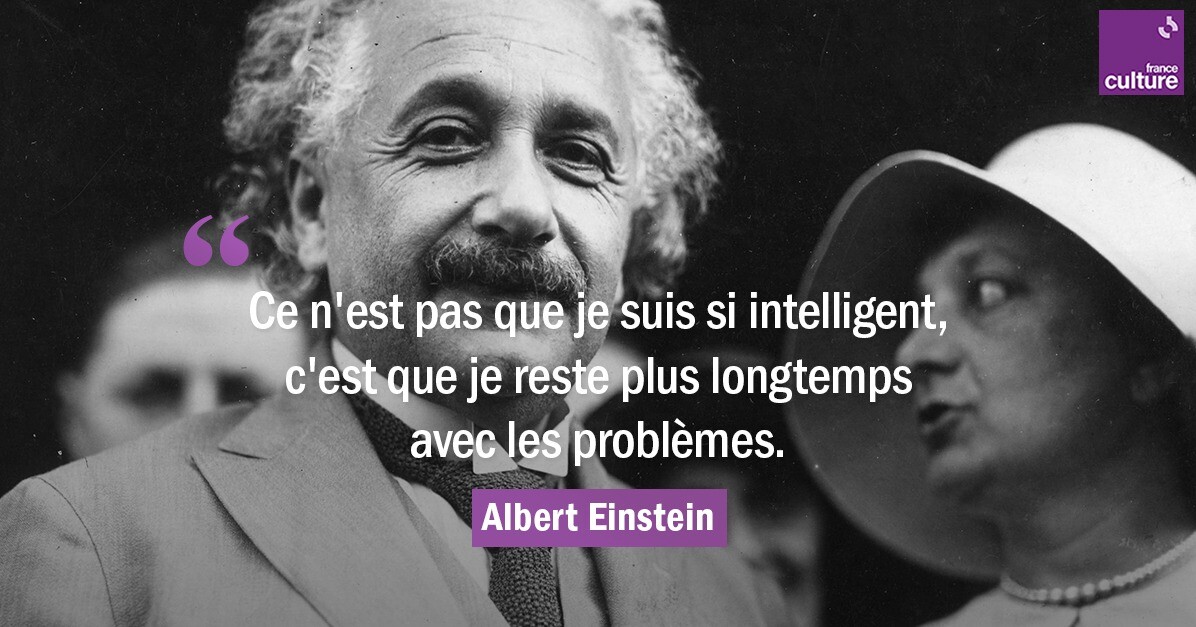 France Culture 14 Mars 1879 Naissance D Albert Einstein Il Avait Comme Il L Expliquera Plus Tard Une Facon Particuliere De Reflechir Cela Ne L A Pas Empeche A 26 Ans De