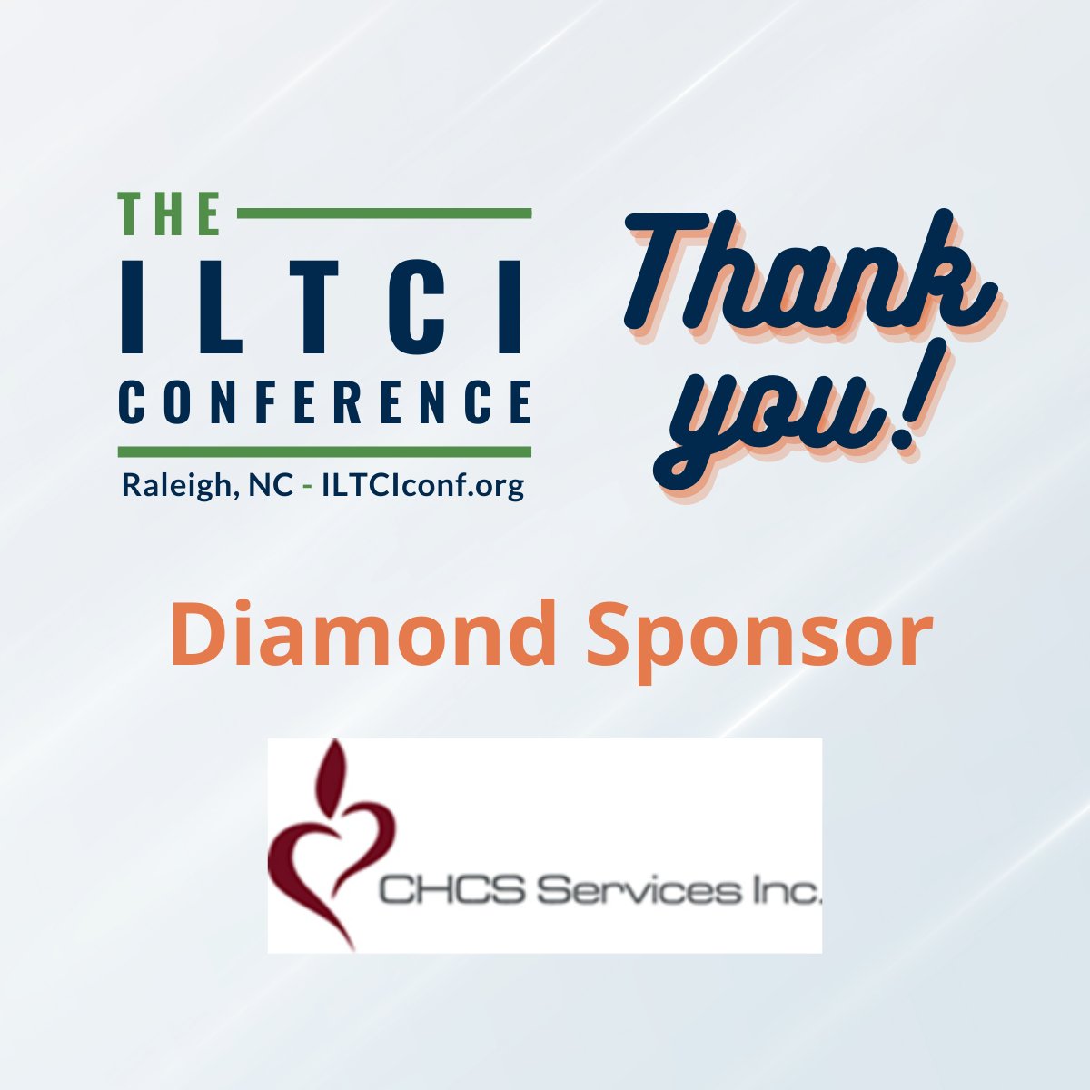 ILTCI's tweet photo. Thank you to our Diamond Sponsor CHCS Services, Inc. We are looking forward to seeing everyone in Raleigh, NC next week for ILTCI 2022! #thankyousponsors #iltci https://t.co/DAwTjgeX4V