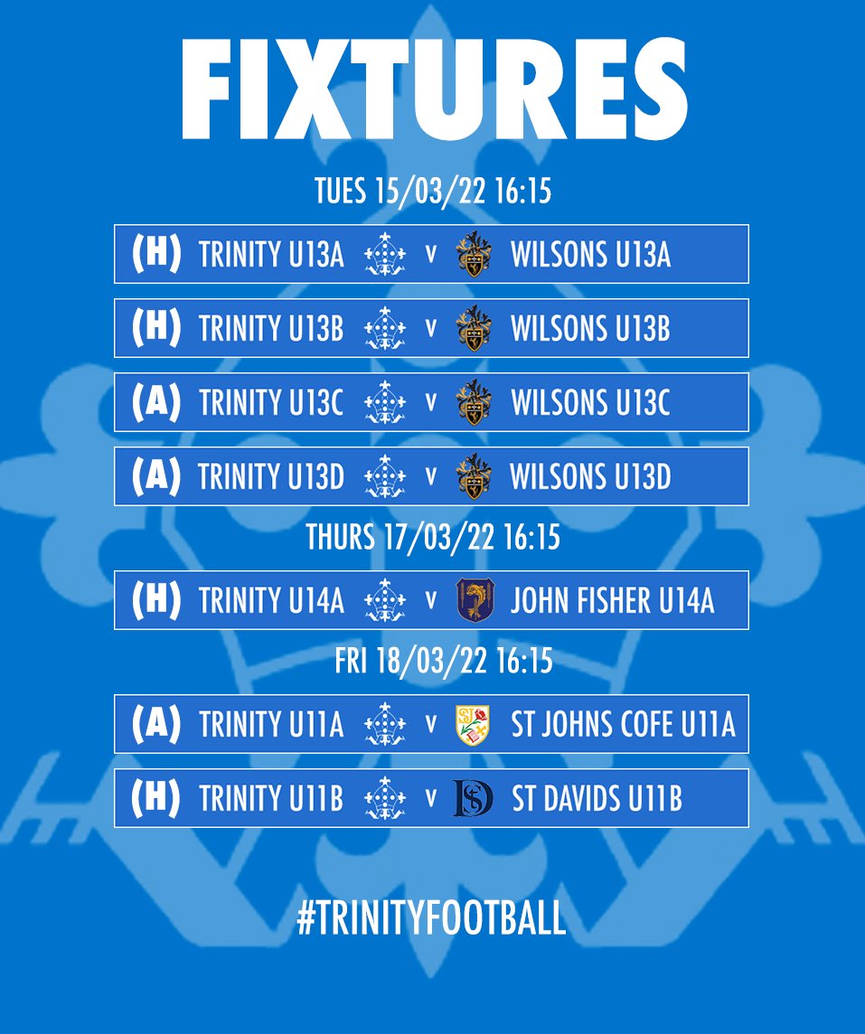 ⚽️// FIXTURES THIS WEEK!

An exciting set of fixtures this week as we play <a href="/WilsonsPE/">Wilson’s School Sport</a>, <a href="/JohnFisherSport/">John Fisher Sport</a>, <a href="/StJohnsCE/">St John's CE Primary</a> &amp; <a href="/StDavidsPrep/">St David's Prep</a>!

Good luck to all involved👊

#trinityfootball