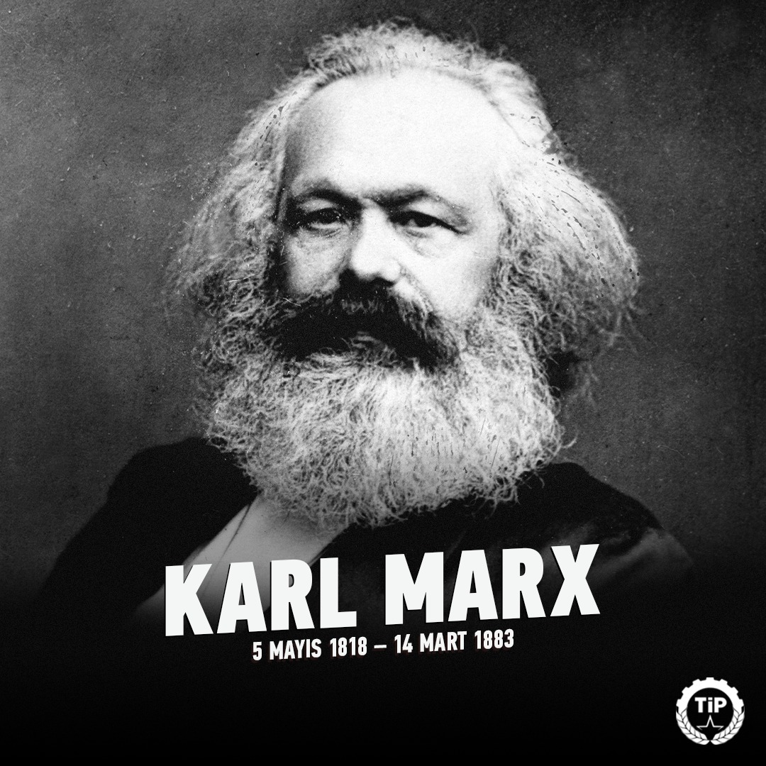 Bilimsel sosyalizmin kurucusu; işçi sınıfının eşitlik, özgürlük ve adalet mücadelesinin önderi #KarlMarx'ı ölümünün 139. yıl dönümünde saygıyla anıyoruz.

Zafer işçi sınıfının olacak!