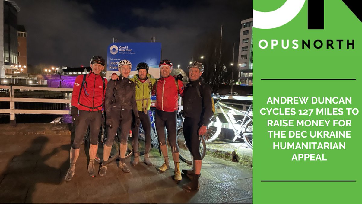 Last Friday, Opus North's Managing Director, Andrew Duncan, joined a 127-mile bike ride from Liverpool to Leeds to raise money for the DEC Ukraine Humanitarian Appeal run by Save the Children UK. So far, the team has raised over £6,100! Read more here:

opusnorth.co.uk/leeds-property…