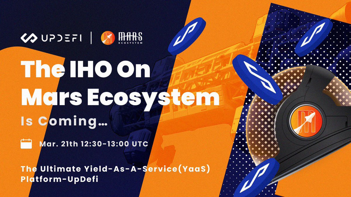 MarsEcosystem's tweet photo. 🔥@UpDeFiUp's IHO on @MarsEcosystem

⏲️IHO:12:30-13:30 UTC, 21st.Mar
💰UP IHO Price: 0.045USD per UP,1.5 XMS per UP
💷IHO Raise Token:XMS
🔗Buy XMS👇
https://t.co/n5ZlxOp1Vo
���#UpDeFi's strategies and farms will also launch around 14:00 UTC on March 21! 
#MarsIHO #defi #yield https://t.co/t4speYoJo1