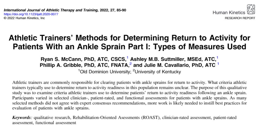 Read a study from the latest issue of <a href="/IJATT_HK/">IJATT</a>! Athletic Trainers’ Methods for Determining Return to Activity for Patients With an Ankle Sprain Part I: Types of Measures Used doi.org/10.1123/ijatt.… #athletictraining #sportsmed