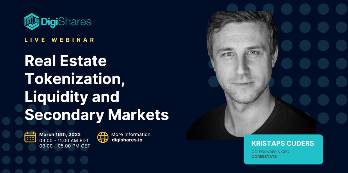 coreestate_io's tweet photo. Mark your calendar on March 16!🚨
Sign up for a free webinar on Real Estate Tokenization, Liquidity &amp; Secondary Markets with our CEO @KristapsCuders, @DigiSharesDK &amp; other speakers.
Link: https://t.co/SJYLgX0rP7 https://t.co/zxCgtIipWE