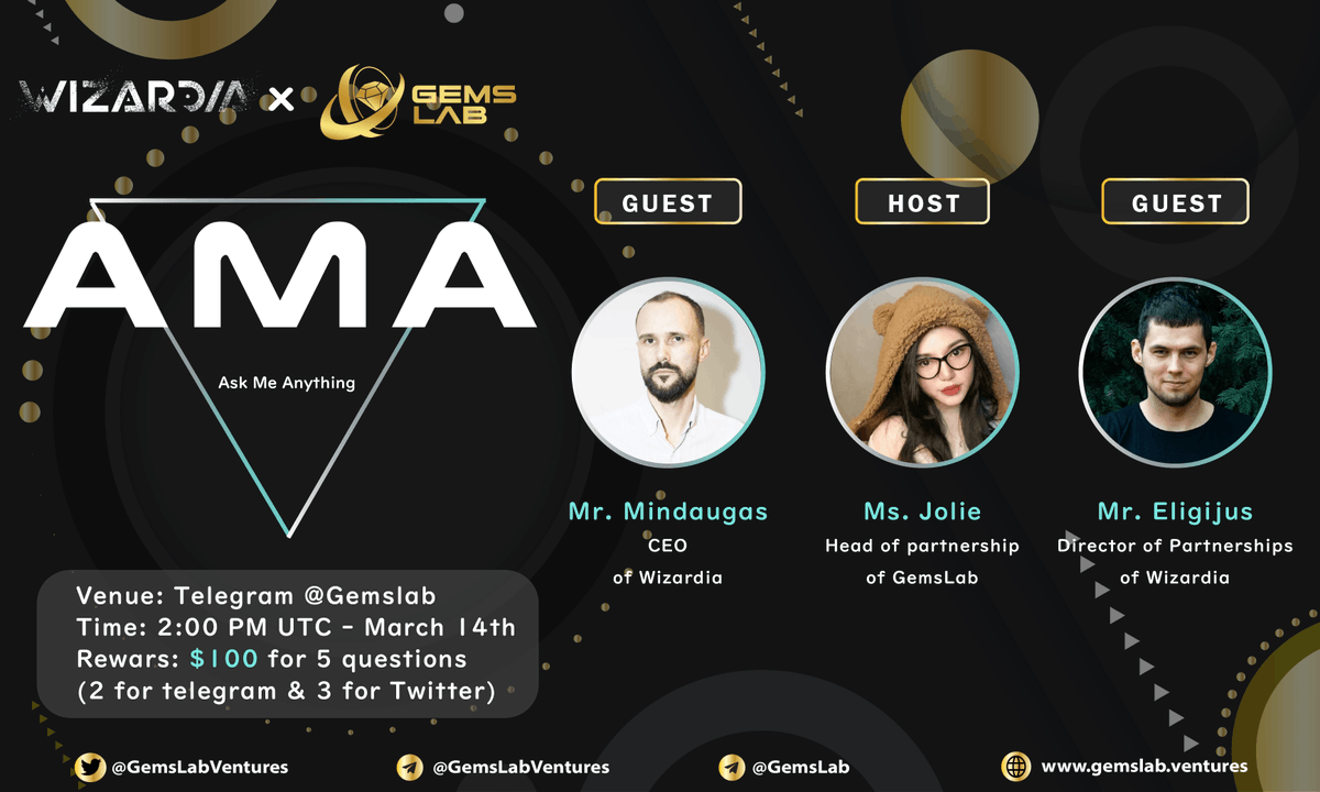 gemslabventures's tweet photo. We’re presenting to you our next #AMA with @PlayWizardia
🏦Venue: https://t.co/r9D1RWFlRC
👨⚕️Guest: Mr Mindaugas (CEO) & Mr Eligijus (Director of Partnerships)
⏰Time: 2PM UTC | March 14th
🧧Reward: $100 for 5 winners
👇Leave question in this Tweet
#AMA #Metaverse #GameFi https://t.co/TqmgzEfSkv