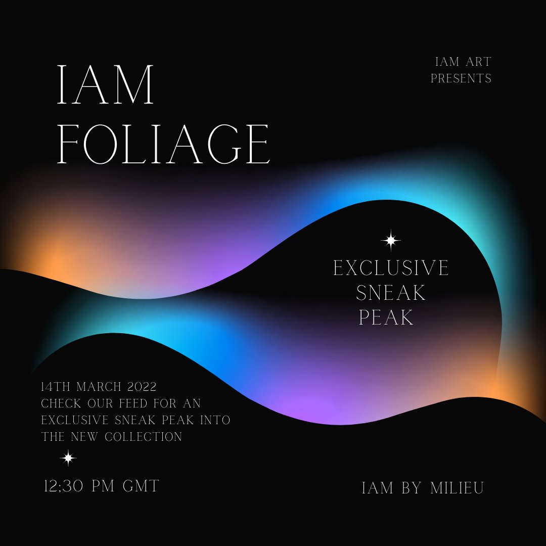 IAM_NFT_ART's tweet photo. IAM "FOLIAGE" is coming to Opensea on the 21st of March at 12:30 PM GMT
.

#nftartwork #rarible #metaverse #btc #nftsstories #digitalartist #cryptonews #modernart #digitalcollectibles #artgallery #cryptotrading #design #digitalillustration #abstractart https://t.co/9knpiSOsr6