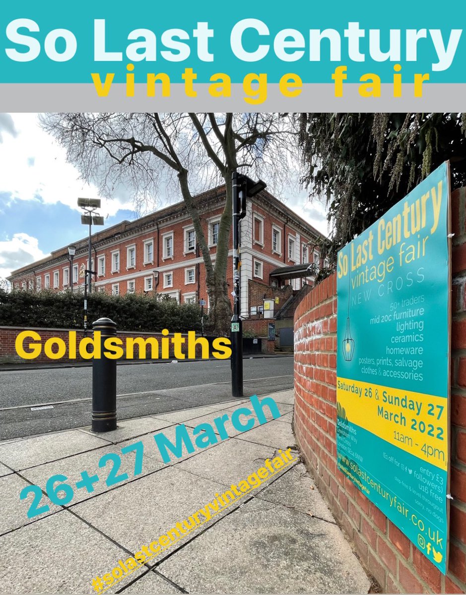 so_lastcentury's tweet photo. Outdoor advertising went up over the weekend in New Cross!

So Last Century’s Vintage Fair at Goldsmiths, University of London

Sat 26 + Sun 27 March

Dozens of great vintage traders in one huge hall > furniture lighting homeware ceramics prints books fashion

@lewishamledger https://t.co/z9LS2ZyixH