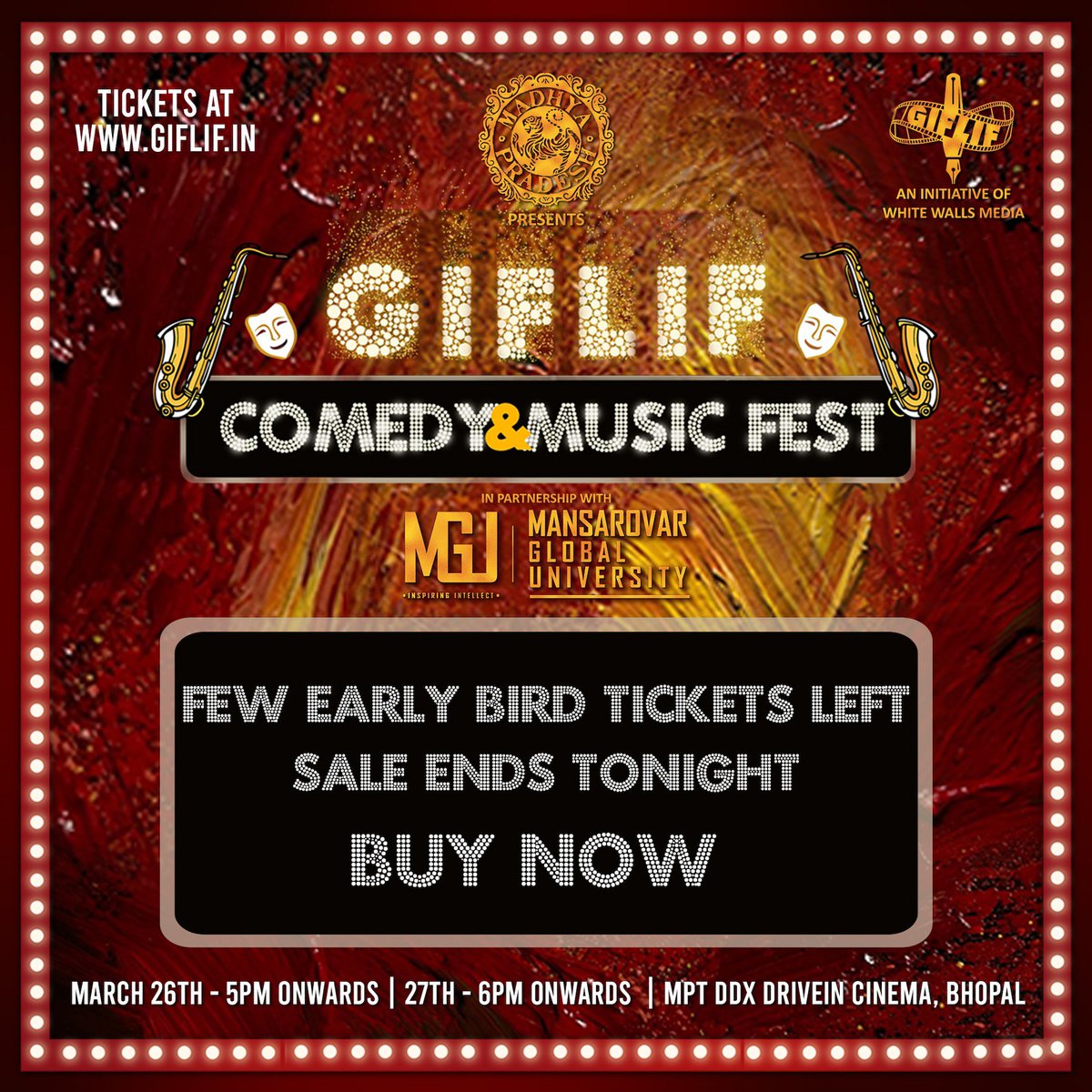 giflif's tweet photo. Last chance to avail of the Early bird discount. 
The sale ends tonight. 
TICKETS at https://t.co/HLdeJrvozi (link in bio) 
Presented by @MPTourism 
Powered by @MPSTDCofficial 
Digital marketing partner @theconversions 
#gifliffest #mptourism #Gifliflive #MGUGIFLIF #mpstdc #mp https://t.co/QhLtQOPxZU