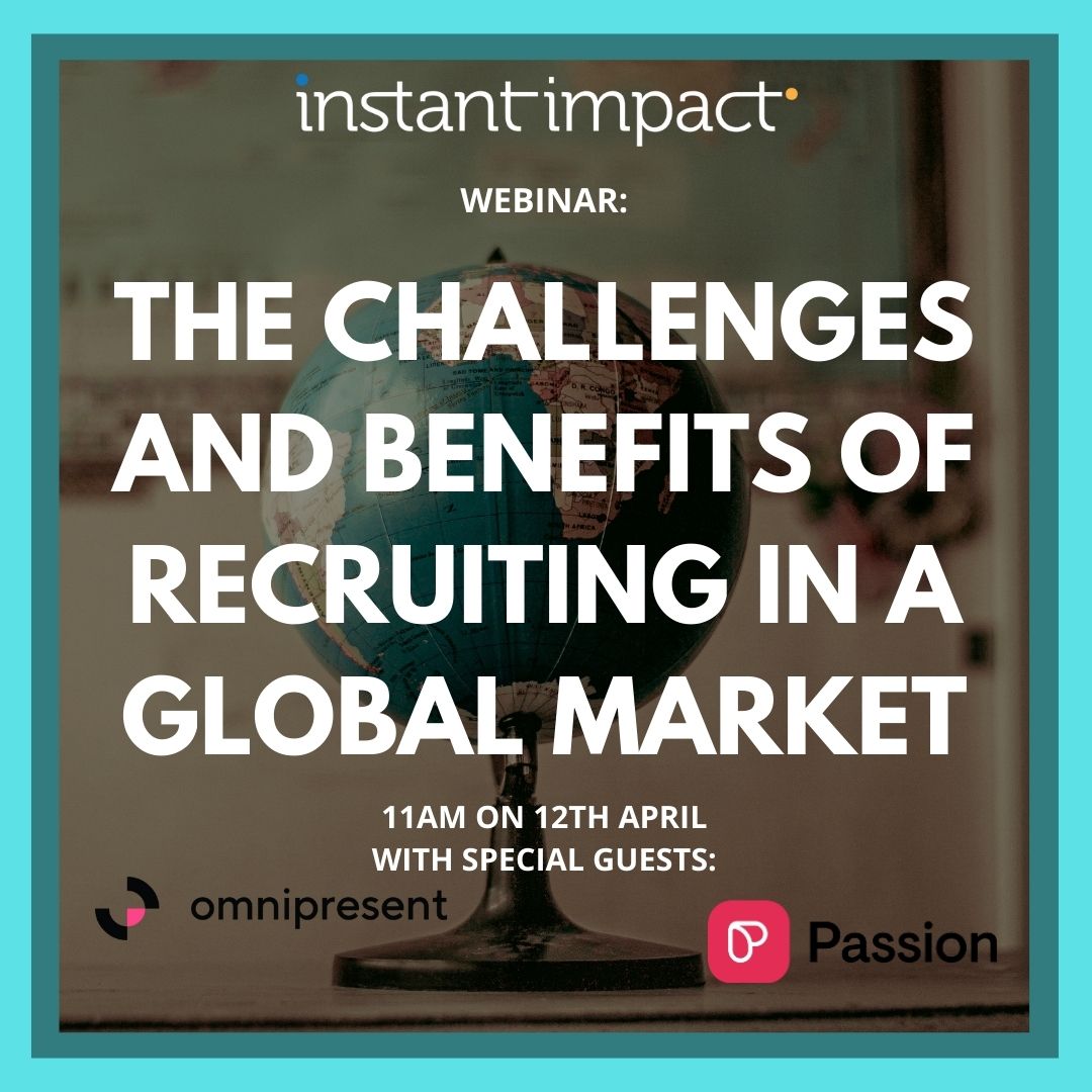 Webinars are back! 💥

Do you want to build a global workforce? 🌎

11am on 12th April - Join us and our expert guests to learn what leading companies are doing to tap into global talent pools!

Sign-up here: hubs.ly/Q015WYd90