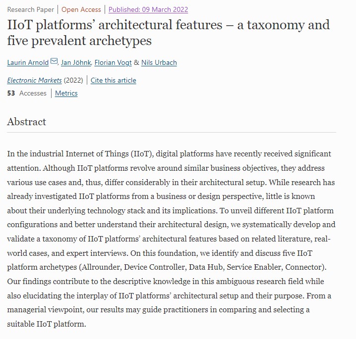Electronic Markets - The International Journal on (@journal_em) on Twitter photo We have published a new research paper on "IIoT platforms’ architectural features – a taxonomy and five prevalent archetypes", by Laurin Arnold, Jan Jöhnk, <a href="/FIMresearch/">FIMresearch</a> <a href="/unibt/">Universität Bayreuth</a>, Florian Vogt @iteconomics, Nils Urbach <a href="/FrankfurtUAS/">Frankfurt University of Applied Sciences</a> <a href="/Fraunhofer_FIT/">Fraunhofer FIT</a>
doi.org/10.1007/s12525… #IoT We have published a new research paper on "IIoT platforms’ architectural features – a taxonomy and five prevalent archetypes", by Laurin Arnold, Jan Jöhnk, <a href="/FIMresearch/">FIMresearch</a> <a href="/unibt/">Universität Bayreuth</a>, Florian Vogt @iteconomics, Nils Urbach <a href="/FrankfurtUAS/">Frankfurt University of Applied Sciences</a> <a href="/Fraunhofer_FIT/">Fraunhofer FIT</a>
doi.org/10.1007/s12525… #IoT