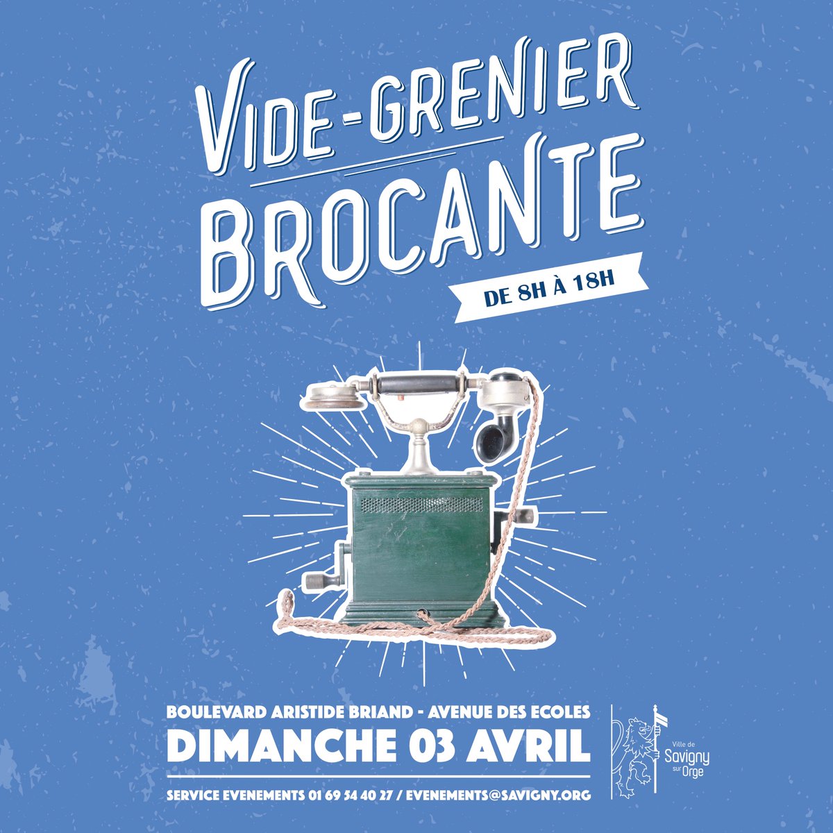 [𝐈𝐍𝐒𝐂𝐑𝐈𝐏𝐓𝐈𝐎𝐍 𝐁𝐑𝐎𝐂𝐀𝐍𝐓𝐄 𝐃𝐔 𝟑 𝐀𝐕𝐑𝐈𝐋 🕰📽]

𝐋’𝐢𝐧𝐬𝐜𝐫𝐢𝐩𝐭𝐢𝐨𝐧 𝐞𝐬𝐭 𝐨𝐮𝐯𝐞𝐫𝐭𝐞 ! À effectuer en ligne sur mybrocante.fr/m/5355/home ou à l’Hôtel de Ville auprès du service régie.

Vous pouvez réserver des emplacements de 3 ou 6 mètres.