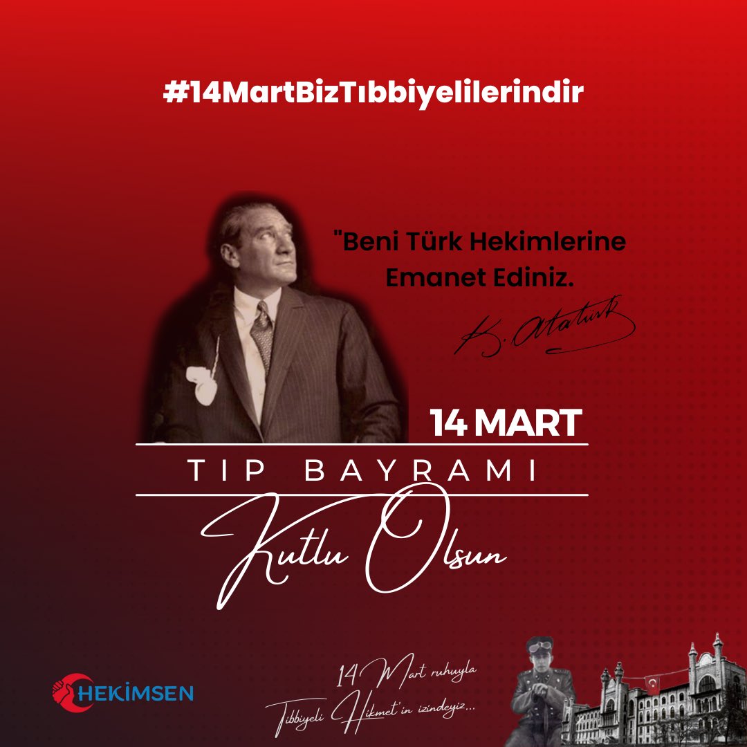 Beni Türk Hekimlerine Emanet Ediniz.

Gazi Mustafa Kemal ATATÜRK

#14MartBizTıbbiyelilerindir