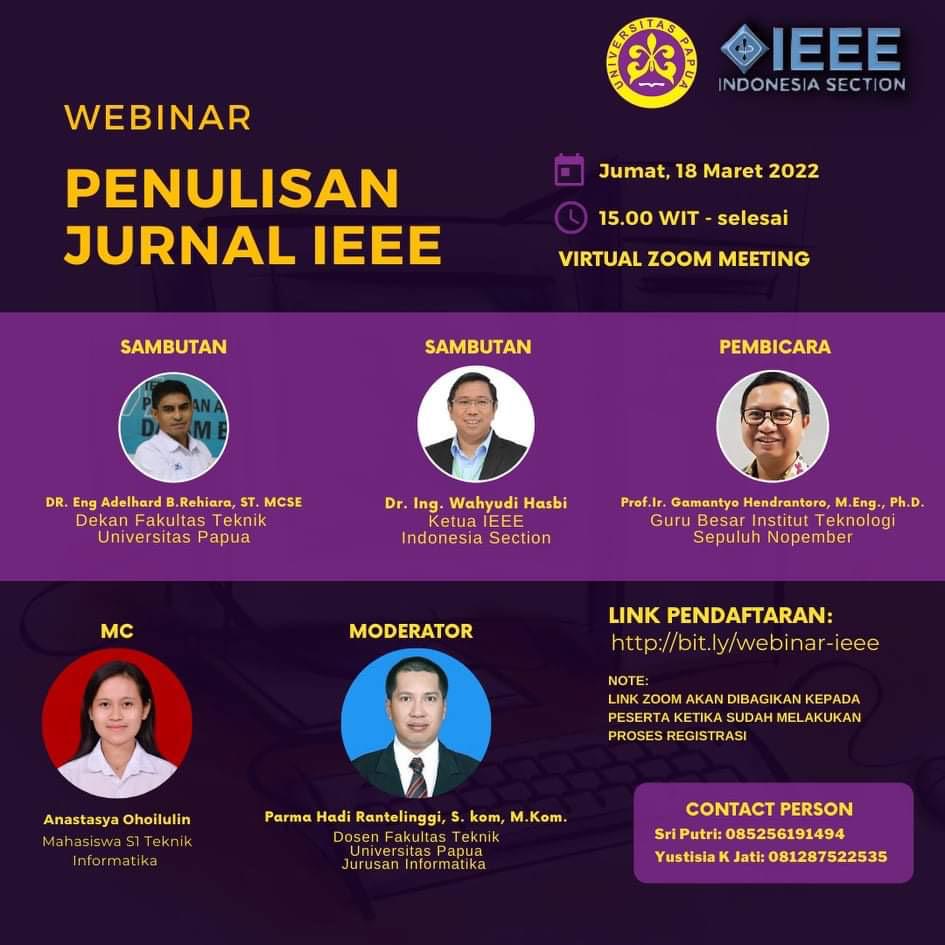 Aktivitas IEEE Indonesia untuk Wilayah Timur Indonesia

Jangan lewatkan Webinar Penulisan Jurnal IEEE

•• Jumat 22 Maret 2022
•• 15.00 WIT 

Segera daftar melalui 
bit.ly/webinar-ieee