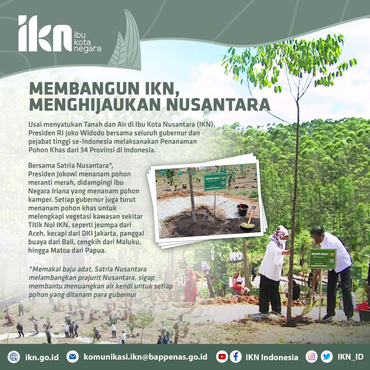 Sebagai simbolis pelaksanaan komitmen pembangunan IKN dengan mengusung forest city, Presiden RI bersama para menteri dan gubernur seluruh Indonesia melaksanakan Penanaman Pohon Khas dari 34 Provinsi Indonesia di Titik Nol IKN, Senin (14/3) 🌱
#IKN #KotaDuniauntukSemua #Nusantar
