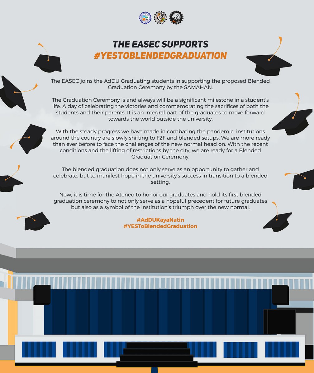 addueasec's tweet photo. The EASEC supports the proposed Blended Graduation Ceremony! 🎓

For graduating students, your parents/guardians can support by signing the petition below.

🔗 Petition link:
https://t.co/cMZFqVkiHT

#AdDUKayaNatin 
#YESToBlendedGraduation https://t.co/iLV6wgSlHk