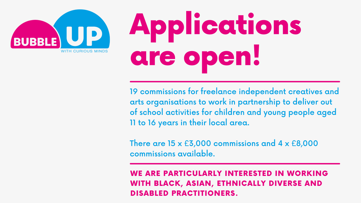 CuriousMindsNW's tweet photo. Applications are now open for our 19 Bubble Up commissions!

This is for freelance independent creatives &amp; arts organisations to work in partnership to deliver out of school activities for children &amp; young people.

Application guidance, questions and form: https://t.co/bTv3E8rll9 https://t.co/4EkD0vvJXl