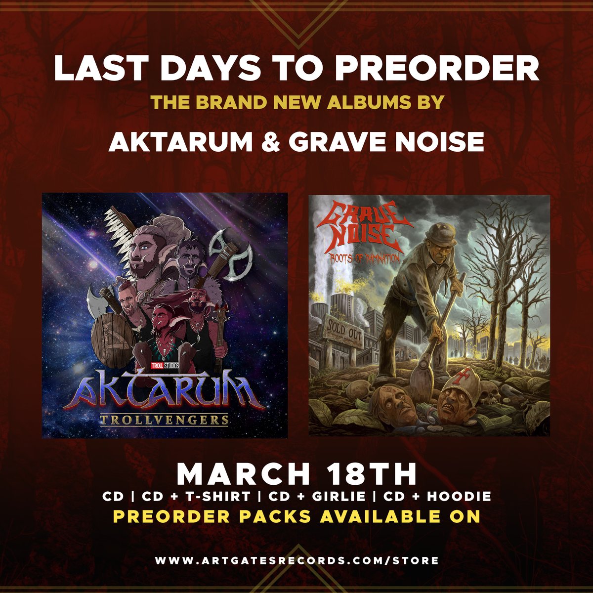 ArtGatesRecords's tweet photo. Last Days to PREORDER the brand NEW ALBUMS by #Aktarum and @GraveNoise666 ! 🔥
Enter our store and find the exclusive merch packs with t-shirts, girlies and hoodies!
➡ https://t.co/ENRCmagYjR ⬅
#AGRNewReleases #Aktarum #GraveNoise https://t.co/vcO7kx4if2