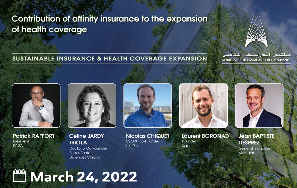 rdvcasassurance's tweet photo. #8th_edition of the #Casablanca_Insurance_Meeting β #4thPanel : Contribution of #affinity_insurance to the expansion of #health_coverage. Meet our panelists on March 24.
Book your place* now : https://t.co/dsyqiU8gZJ
*The number of seats is limited.
@rdvcasassurance https://t.co/MulmyR9GMb
