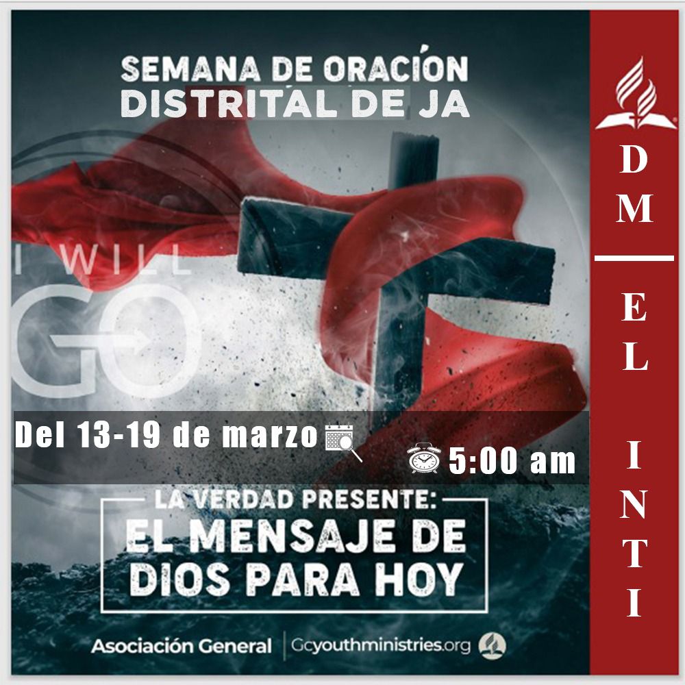 davidsilverioch's tweet photo. Semana de oración distrital De JA.
#ElMensajeDeDiosParaHoy #DMElInti #IASDLasColinas https://t.co/y0hXFwbVSB