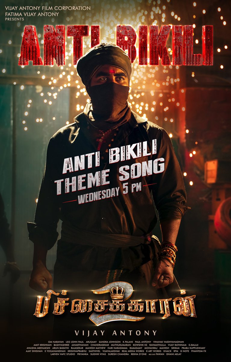 vijayantony's tweet photo. Who is ANTI BIKILI..?
The fierce #AntiBikili Theme Song from #Pichaikkaran2 #Bichagadu2 releases on 16th March 2022 (Wednesday) at 5 PM 🎶 

Can't wait for you all to listen to this one 💥

@vijayantony @vijayantonyfilm @mrsvijayantony @DoneChannel1 https://t.co/OllVQHFTuB