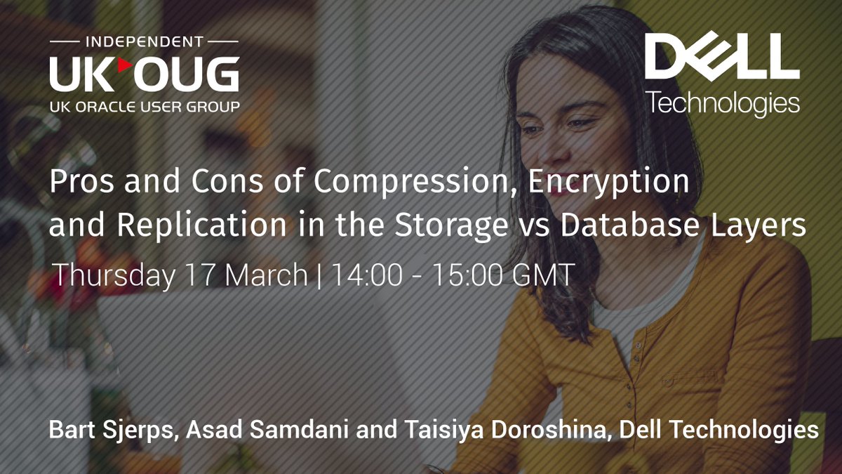UKOUG's tweet photo. Coming up this week: Join Thursday's webinar with Dell Technologies on data reduction, data protection and data replication for #Oracledatabases https://t.co/i0sDU2inYX #Oracle #Oracleusers https://t.co/dvmFvyDCGm