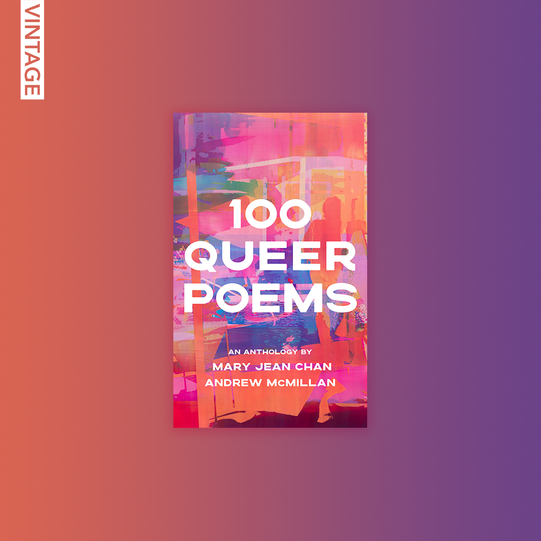 maryjean_chan's tweet photo. Am so thrilled to be sharing the cover art by Zoe Walsh for our anthology '100 Queer Poems', forthcoming in June 2022! Thanks to @AMcMillanPoet for inviting me to join him as co-editor, &amp; to @AlexRssll &amp; the team at Vintage for their vision &amp; support throughout the past year 🌈🌟 https://t.co/Fuf5XqBuEa