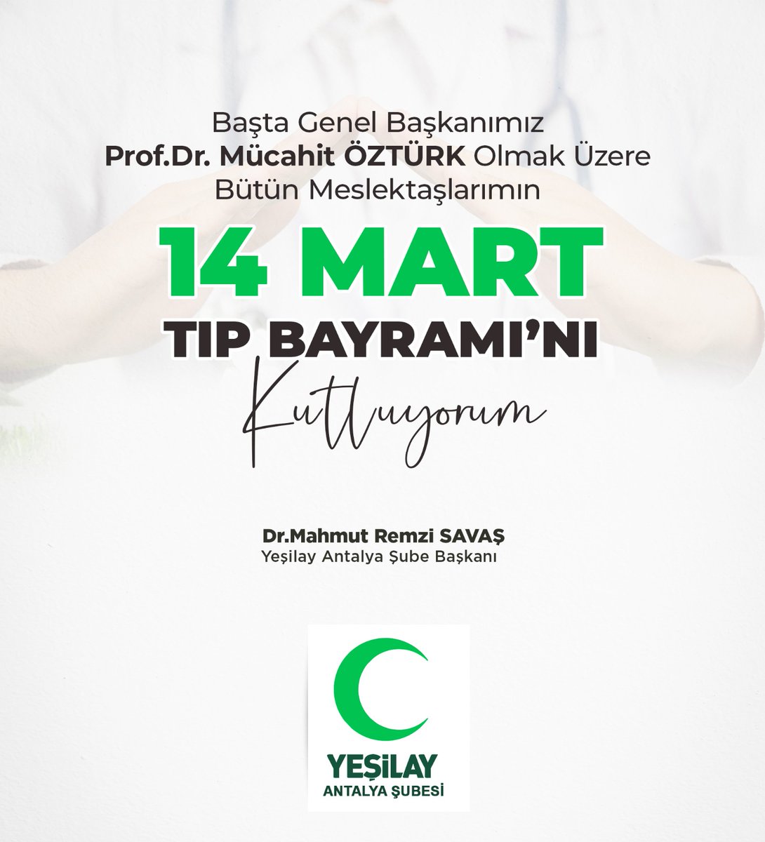 yesilay07's tweet photo. "Yaşama döndüren yaşamı dönüştüren" başta Türkiye Yeşilay Cemiyeti Genel Başkanı @Drmucahitoztur1 , Yeşilay Antalya Şube Başkanı Dr.Mahmut Remzi SAVAŞ ve tüm doktorlarımız'ın 14 Mart Tıp Bayramı olsun.  #YeşilayVarsaHayatVar @1920yesilay @AntalyaValilik @DrMevlutZade https://t.co/Po5Q90vV4Z