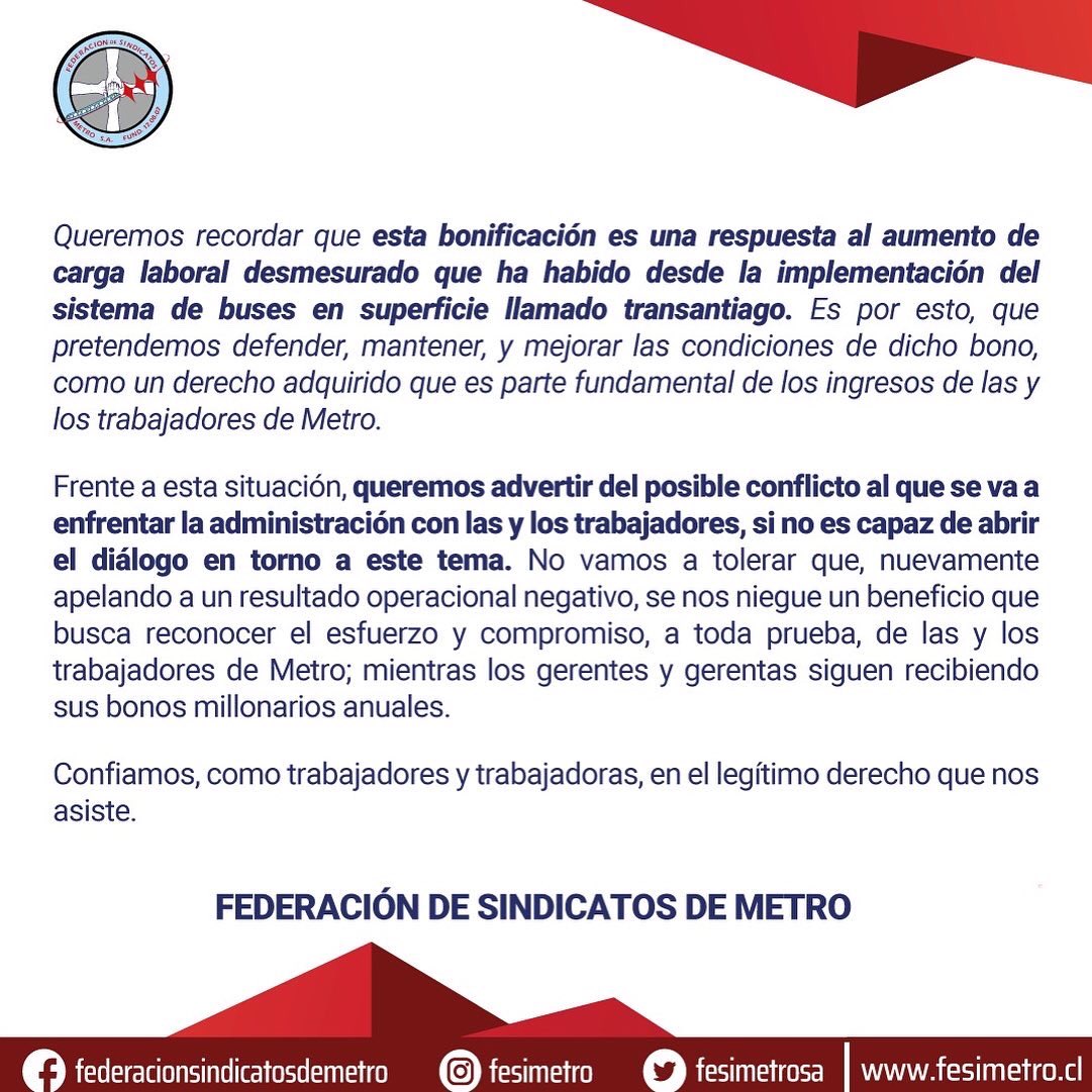 Advertimos eventual conflicto entre l@s trabajador@s y <a href="/metrodesantiago/">Metro de Santiago</a> por incumplimiento del acuerdo logrado en 2021 que aseguraba instancias de negociación para el pago del bono transantiago y mejoramiento de las condiciones laborales del personal del subcontrato <a href="/MTTChile/">Ministerio de Transportes y Telecomunicaciones</a>