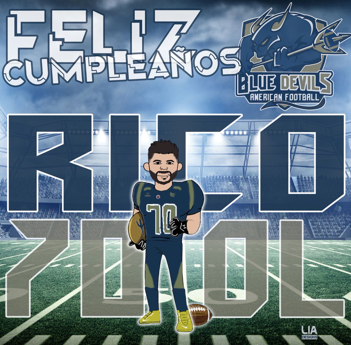 MBlueDevils's tweet photo. Feliz Cumpleañooos Rico!!! Felicidadeees a nuestro Offensive Line!!! #70 🏈🔱🥳🎂 Diseño de @liadkx #BlueDevils #BeHardBeDevil #Tackle #FútbolAmericano https://t.co/TUfZHejTOA