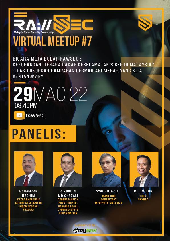 rawsec_my's tweet photo. Previously postponed, the time is now!
RawSEC virtual meetup #7 tonight will feature 4 industry juggernauts on a revised yet interesting topic
Join us at YouTube Rawsec_my - 8.45pm GMT +8
#rawsecmy
#itsecuritymalaysia
#fromcommunitytocommunity https://t.co/uVHxBqg1dO